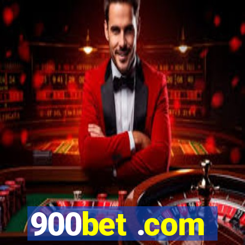 900bet .com